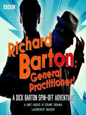 cover image of Richard Barton: General Practitioner!